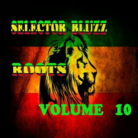 Selector Bluzz - Roots 10 by Selector Bluzz