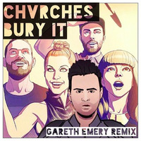 CHVRCHES - Bury It ft. Hayley Williams (Gareth Emery Remix) by Chris_Station