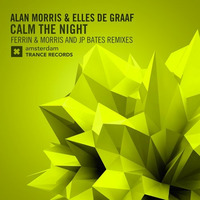 Alan Morris & Elles De Graaf - Calm The Night (JP Bates Remix) by Chris_Station