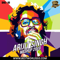 Arijit Singh Mashup 2019 - Debb by BestWorldDJs Official