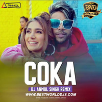 Coka (Remix) - DJ Anmol Singh (www.bestworlddjs.com) by BestWorldDJs Official