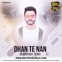 Dhan Te Nan (Remix) - DJ Abhishek (www.bestworlddjs.com) by BestWorldDJs Official