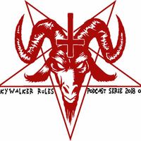 Pødcast Serie 2018 05 - SkyWalker Rules by Aka-Skywalker Rules