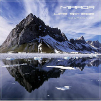 Life Sphere - Mirror (mixed by RR Feela vol.13) by !! NEW PODCAST please go to hearthis.at/kexxx-fm-2/