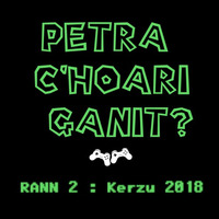 Petra c'hoari ganit #2 by Petra c'hoari ganit ?
