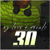My Love 4 Vocals prt#30 (mixed by DJ Fofo) by DJ FOFO