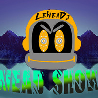 WeaD Show EP003 by LeWeaD