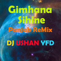 Gimhana Sihine RnB REMix UsHaN JaY by Dj UsHaN YFD