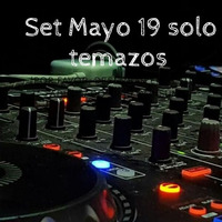 Set Solo Temazos Mayo 2019 by Eduardo Zamora EDM y Tech by Eduardo Zamora