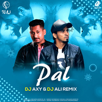 Pal (Remix - DJ Axy  DJ Ali (hearthis.at by DJ ALI MUMBAI