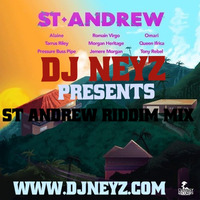 DJ NEYZ ST ANDREW RIDDIM FULL PROMO MIX by DJ NEYZ