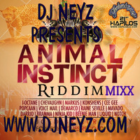 DJ NEYZ ANIMAL INSTINCT RIDDIM FULL PROMO MIX by DJ NEYZ
