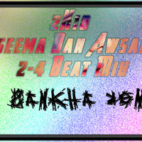 2K18 Iwaseema Dan Awsanayi 2-4 Beat Mix by Dj Sankha Exclusive