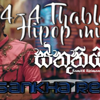 2K18 Sthuthi 4-4 Thabla ft Hipop Mix Dj Sankha ReMix by Dj Sankha Exclusive