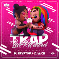 TRAP LIST REVIEWED BY DJ KRYPTON [DECKSTAR DJS ] X ZJ MICH [BRITALIS EMPIRE] by zeejay mich