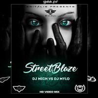 STREETBLAZE-DJ MICH X DJ MYLO by zeejay mich