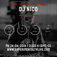 NICO Dj @Experimental Tv Radio (24-04-2019) by EXPERIMENTAL TV RADIO