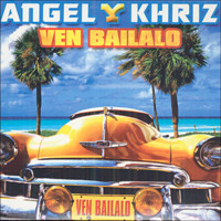 ANGEL & KHRIZ - VEN BAILALO (DJ CRISTIAN GIL MASHUP PRIVATE) by Cristian Gil Dj - Remixes