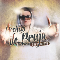 DARIO HUERTA - HECHIZO DE BRUJA (DJ CRISTIAN GIL EXTENDED REMIX 2016) by Cristian Gil Dj - Remixes