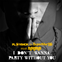 Mohombi - I Don't Wanna Party Without You (Mashup Private) by Cristian Gil Dj - Remixes