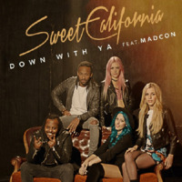 Sweet California Ft. Madcon - Down With Ya (Remix) by Cristian Gil Dj - Remixes