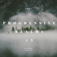 Andy Sedge Presents - Progressive Realms #003 by ANDY SEDGE