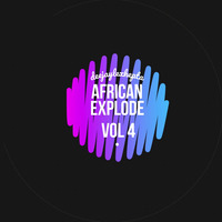 African Explode 4 (deejaylexhepta) / East African :Kenyan 254 Local / Bongo by HEPTA