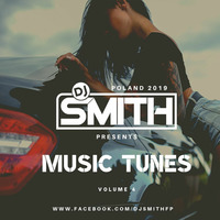 DJ SMITH PRES. MUSIC TUNES Vol.4 by Dj Smith