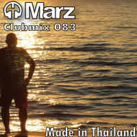 Clubmix083 - Made In Thailand - QuestLondonRadio by DJMarz
