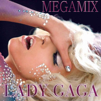Lady Gaga Megamix by Christian G.