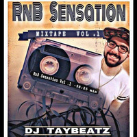 DJ TAYBEATZ - RNB SENSATION by DJ TAYBEATZ