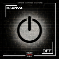 M△GNVZ - OFF by Empire Records Official