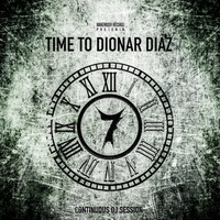 Time to Dionar Diaz (Mix VII) by Dionar Diaz