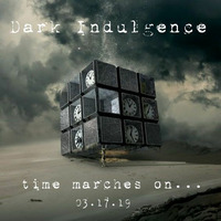 Dark Indulgence 03.17.19 Industrial | EBM & Synthpop Mixshow by Scott Durand by scottdurand