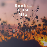 Raabta EDM Mashup(Mr.OMIX) by OMIX