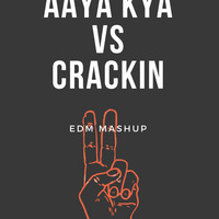 Samaj Mein Aaya Kya X Crackin (EDM Mashup) by OMIX