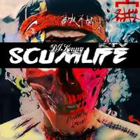SCUMLIFE BY DJ KENNY by KTV RADIO