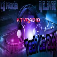 Dj Noda & Dj EL3V8E - Tech Us Out KTV by KTV RADIO
