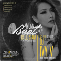 006 My Own Beat Records RadioShow / Guest Dj Ivy V ( Buddha Bar Dubai ) by My Own Beat Records Radio Show