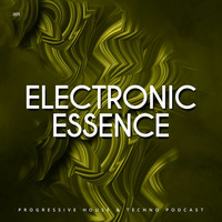 Electronic Essence 005 by Dano Kaaz