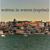 Written In Waters (Reprise) by Alessandro Valentini