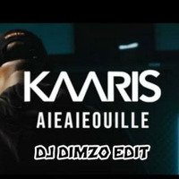 Kaaris - Aieaieouille (Edit DJ DIMZO) by DJ PEDRO & DJ DIMZO