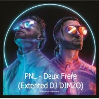 Pnl - Deux frere (Extented DJ DIMZO) by DJ PEDRO & DJ DIMZO