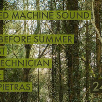 Echo Technician - Advanced Machine Sound 007 Launch Before Summer Contrast 24.06.2018 by ECHO TECHNICIAN
