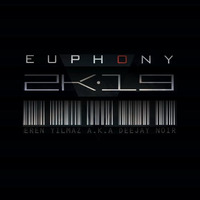 Euphony 2K19 by Eren Yılmaz a.k.a Deejay Noir ''100BPM'' by Eren Yılmaz a.k.a Deejay Noir