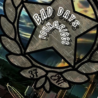 (Official) Bad Days by YoungRiggs