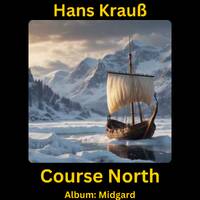 Course North by Hans Krauß