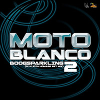 Moto Blanco BoogSparkling 2 (DJ Kilder Dantas Homage Mixset) by DJ Kilder Dantas