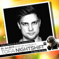 26.06.2019 - ToFa Nightshift mit Flo Circus by Toxic Family