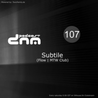 Digital Night Music Podcast 107 mixed by Subtile by Toxic Family